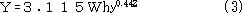 Ｙ=３.１１５Ｗhy0.442		(3)